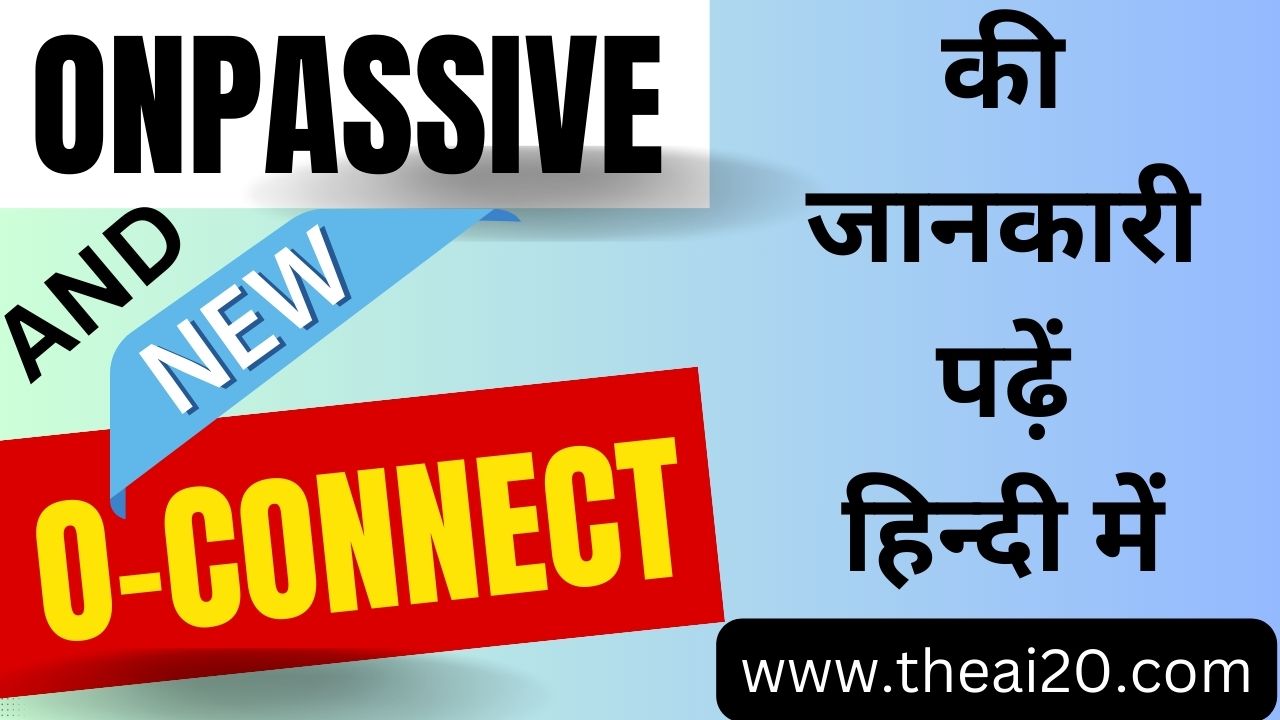 OCONNECT AND ONPASSIVE